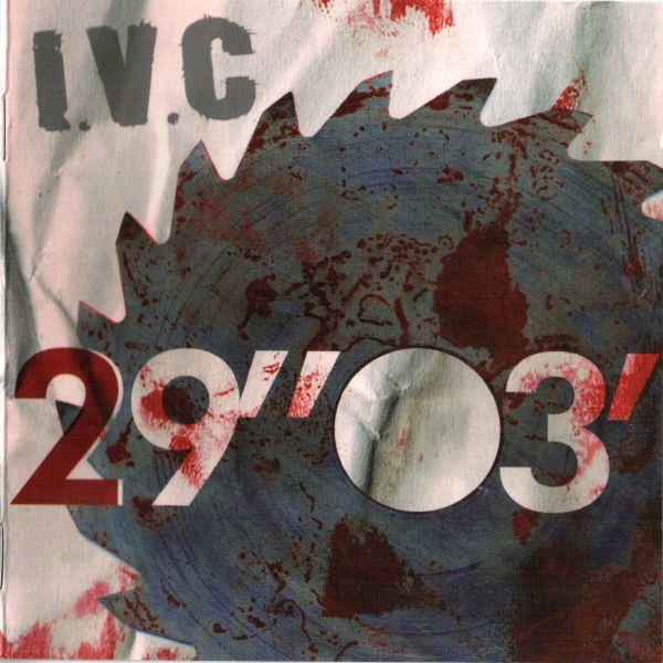 I.V.C. [Ivc] 29"03' *CD