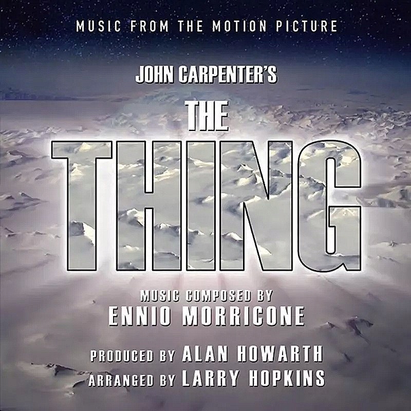 CD Ennio Morricone: John Carpenter's The Thing (Music From The Motion Pictu