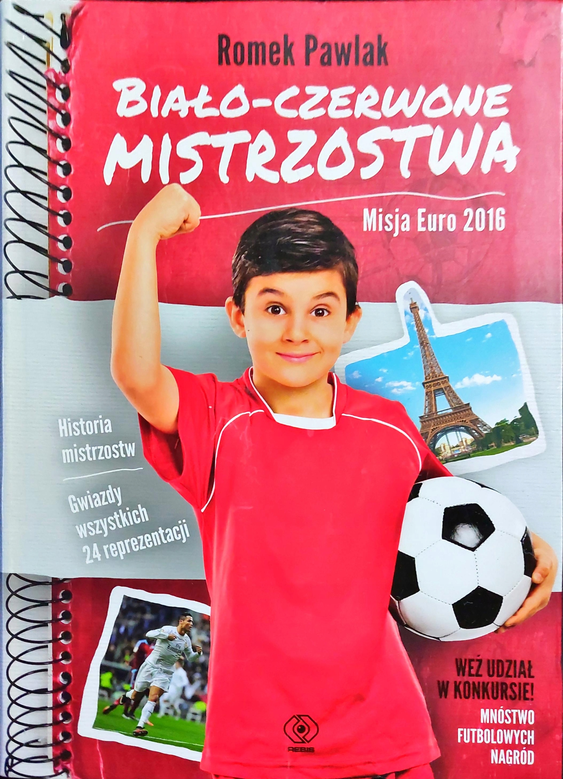 Biało-czerwone mistrzostwa. Misja Euro 2016