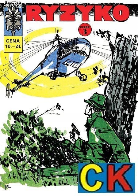 KAPITAN ŻBIK T.3 RYZYKO CZ.3 ZBIGNIEW SOBALA, ROMUALD TEJSZERSKI