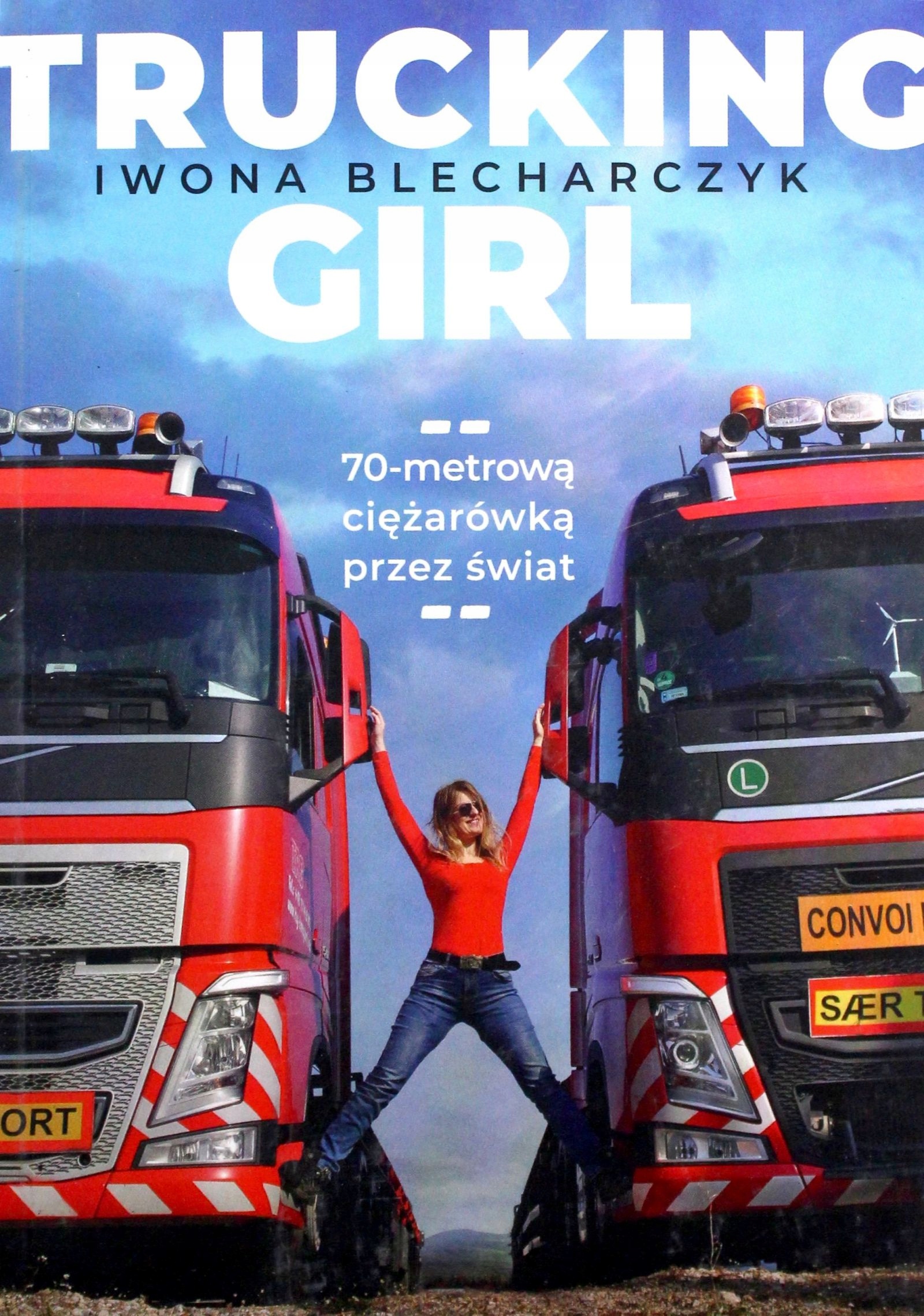 Trucking Girl Iwona Blecharczyk [książka]