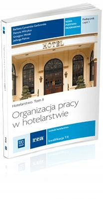 Organizacja pracy w hotelarstwie Podr. cz 1 Rea