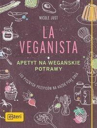 LA VEGANISTA. APETYT NA WEGAŃSKIE POTRAWY