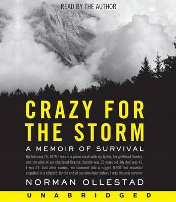 Crazy for the Storm - Ollestad, Norman AUDIOBOOK