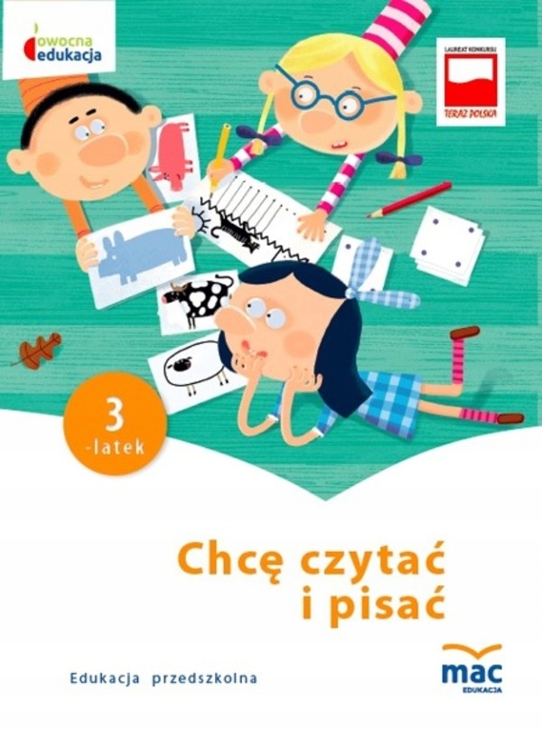 

Owocna edukacja. Chcę czytać i pisać 3-latek