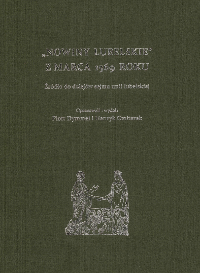 Nowiny Lubelskie z marca 1569 roku. Źródło do