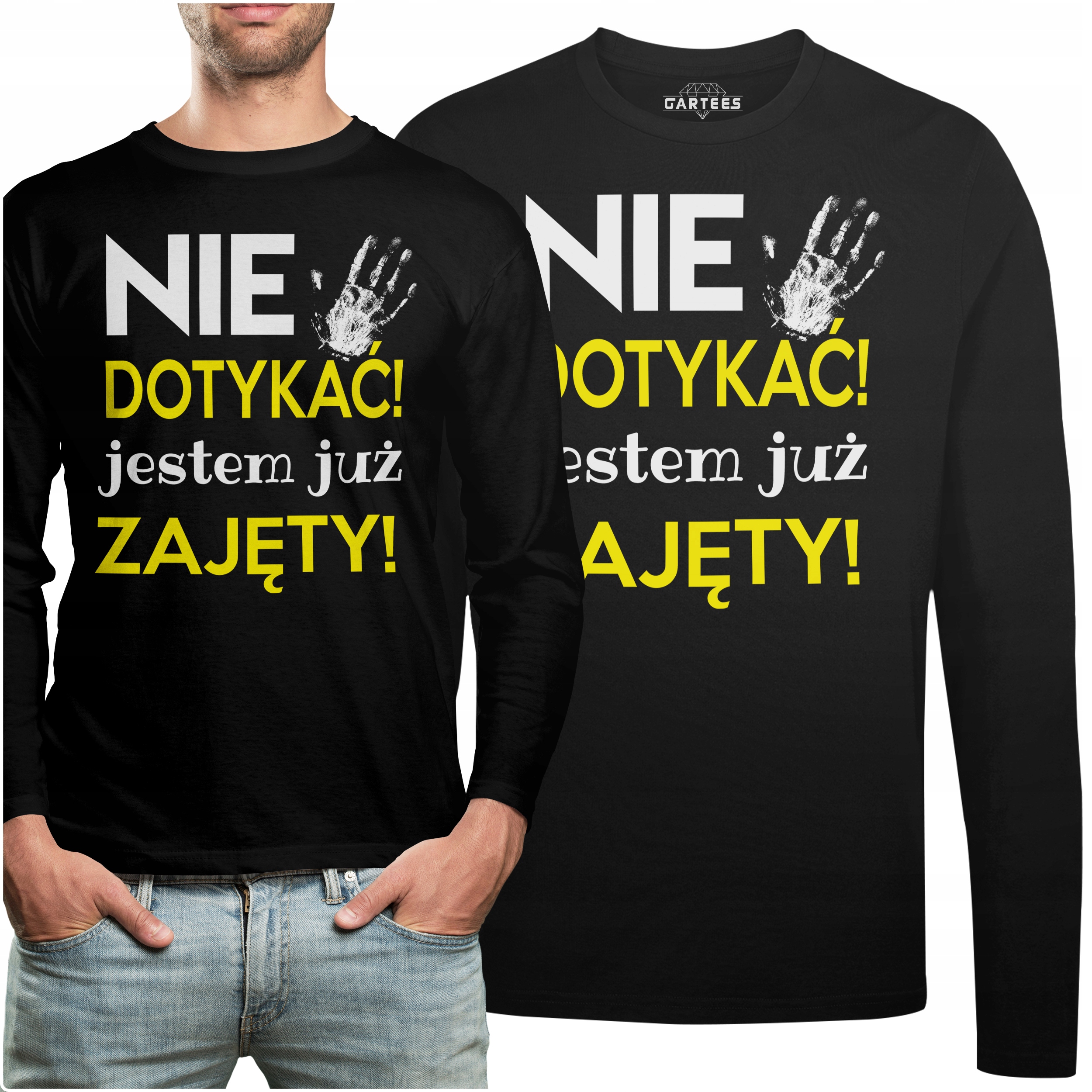 

Koszulka Long Nie Dotykać Jestem Już Zajęty