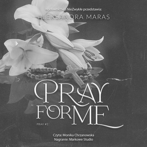 PRAY FOR ME ALEKSANDRA MARAS AUDIOBOOK