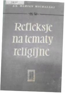 Refleksje na tematy religijne - M Michalski