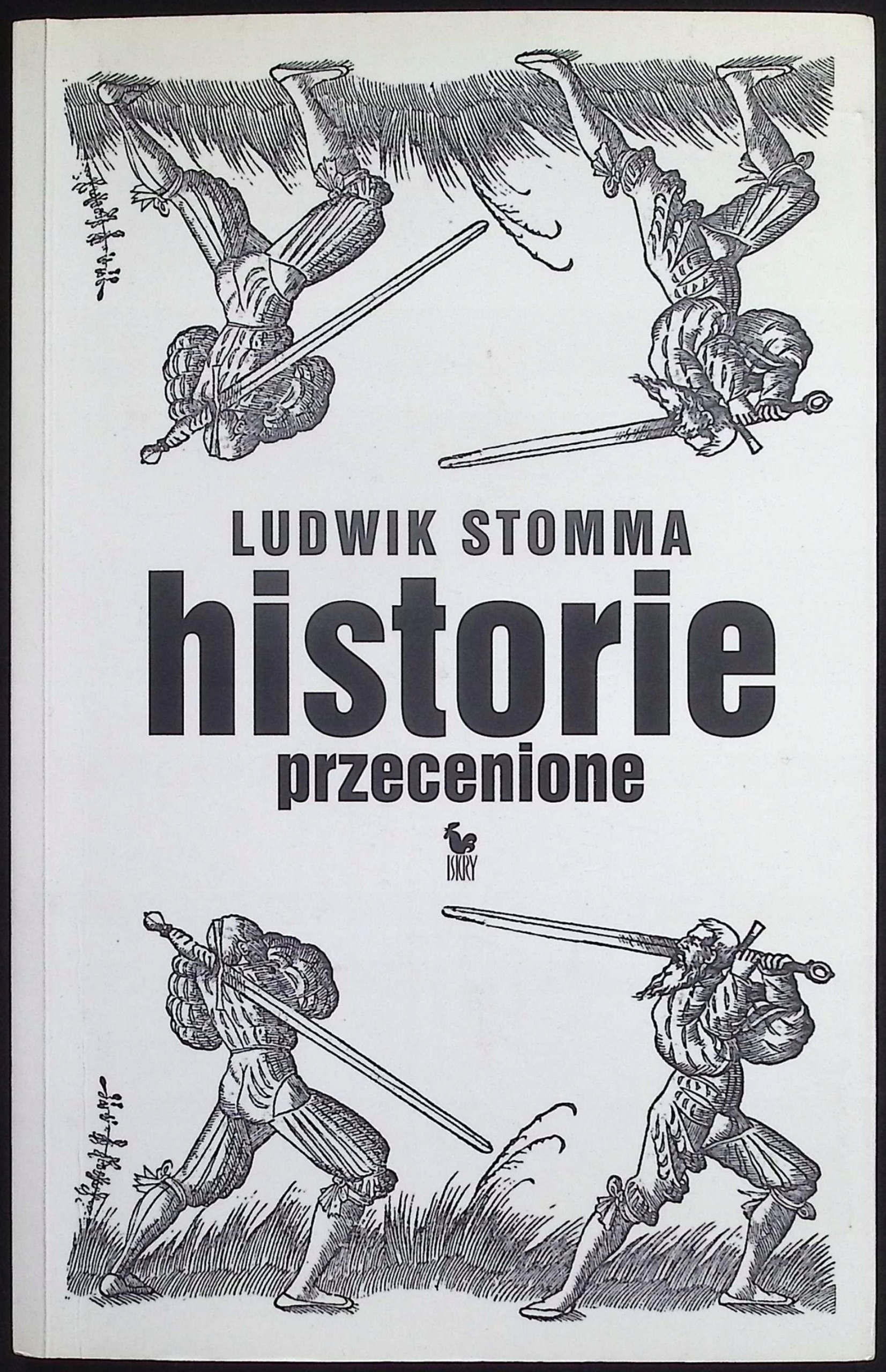 Historie przecenione Ludwik Stomma
