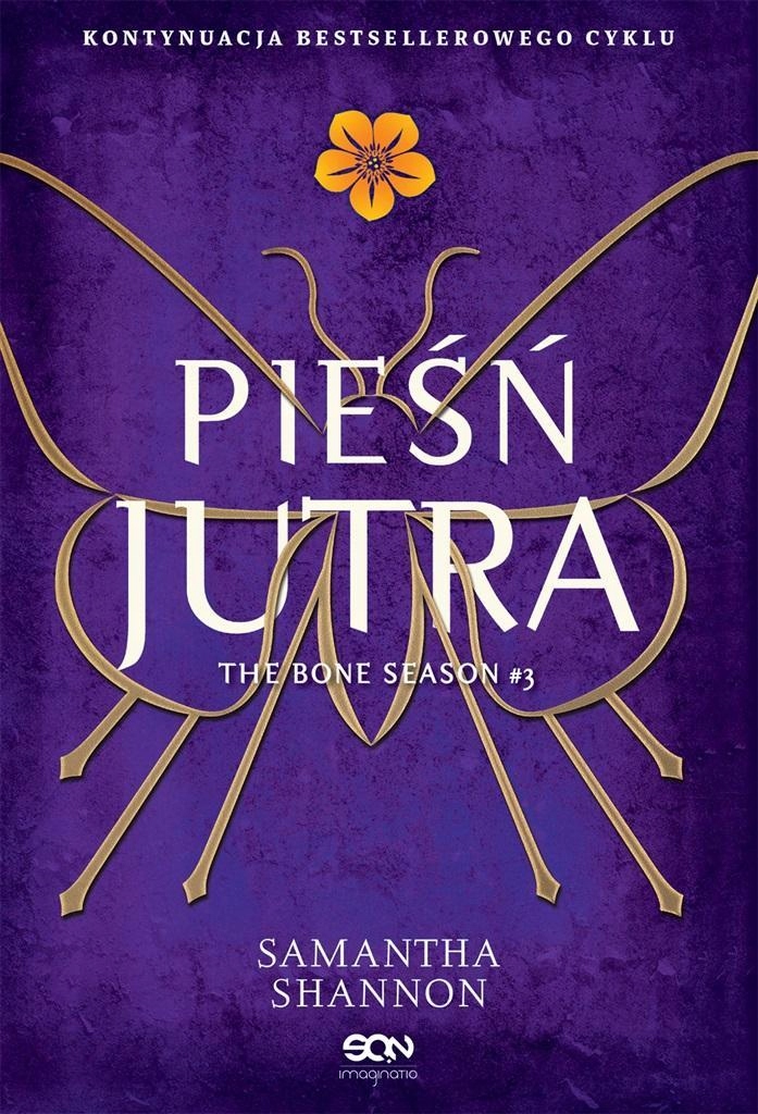 Czas Żniw T.3 Pieśń Jutra W.4, Samantha Shannon