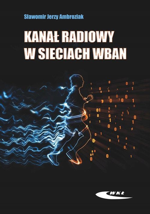KANAŁ RADIOWY W SIECIACH WBAN