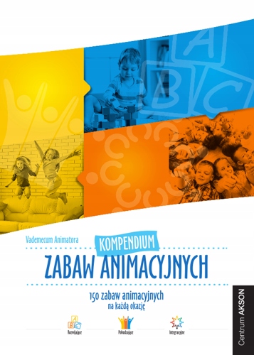 

Kompendium zabaw Vademecum Animatora książka