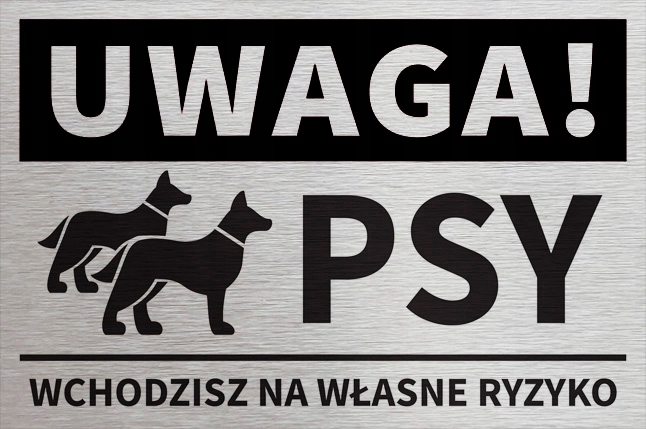 Tabliczka UWAGA PSY 15x10