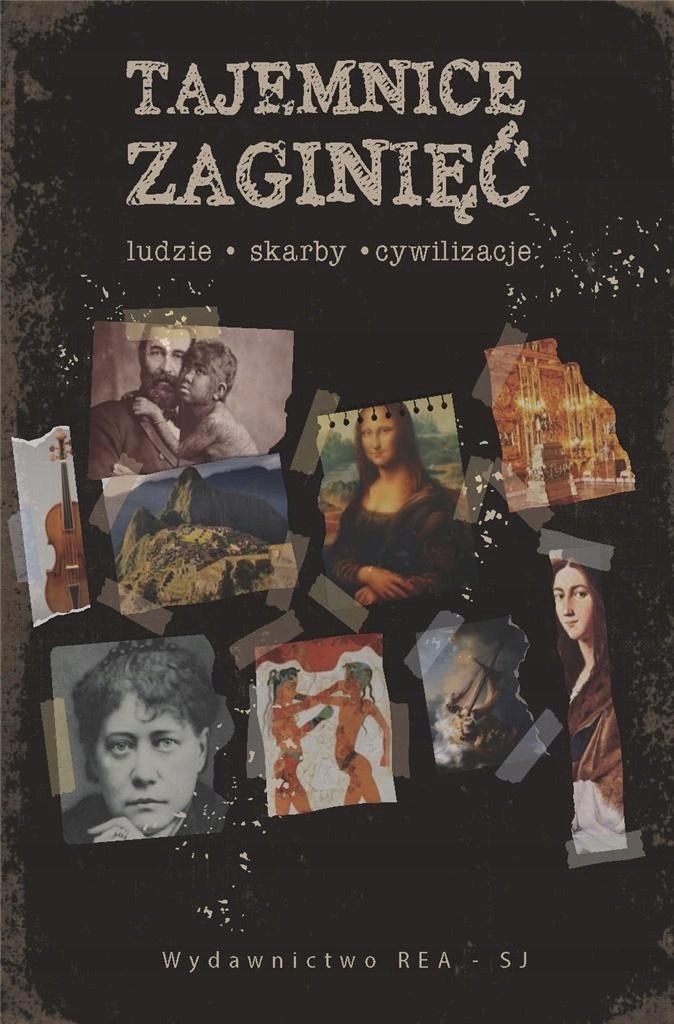 

Tajemnice Zaginięć Ludzie, Skarby, Cywilizacje