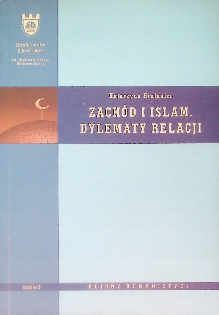 Katarzyna Brataniec - Zachód i Islam