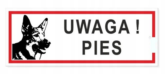 

Tabliczka informacyjna Uwaga Pies 21x8