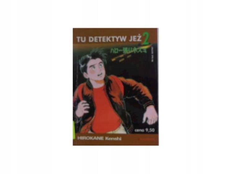 Tu detektyw Jeż nr 2 - H.Kenshi