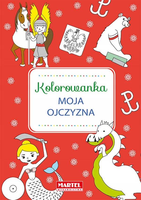 

Kolorowanka Moja Ojczyzna