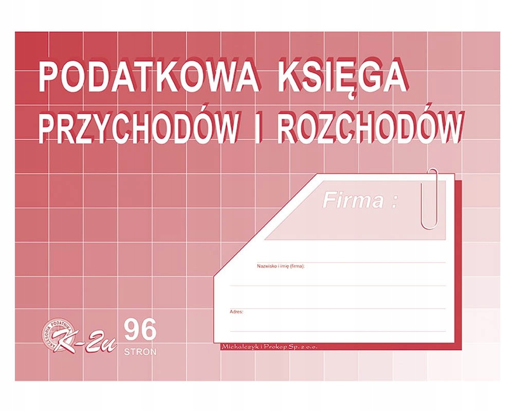 

Druk K2u Podatkowa Księga Przychodów Rozchodów A4