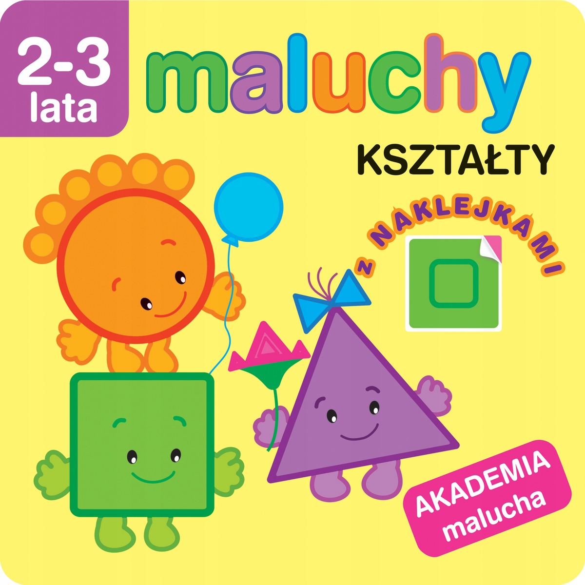 

Akademia malucha. Kształty z naklejkami