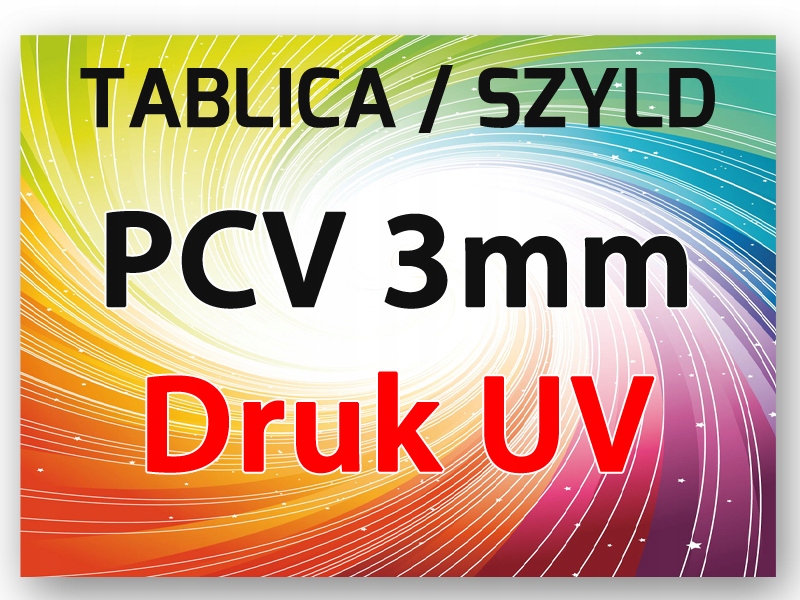 TABLICA 60x30cm -PCV 3 mm - SZYLD REKLAMA DRUK UV