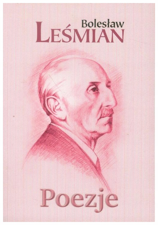 Poezje Bolesław Leśmian