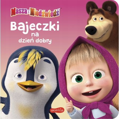 

Bajeczki na dzień dobry. Masza i Niedźwiedź