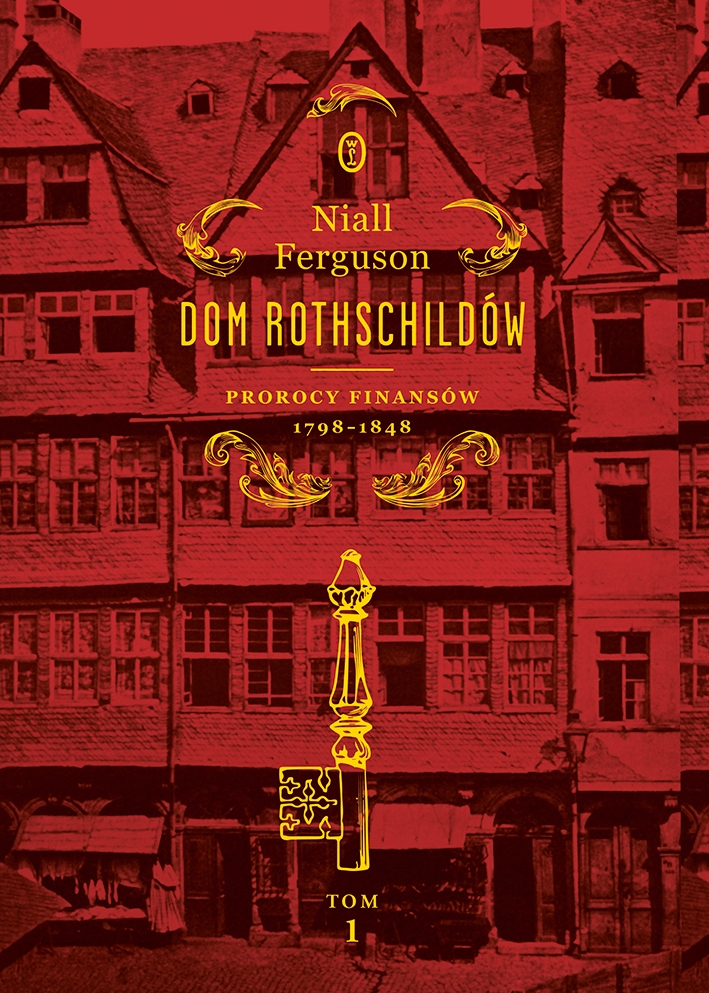(e-book) Dom Rothschildów. Prorocy finansów 1798-1848