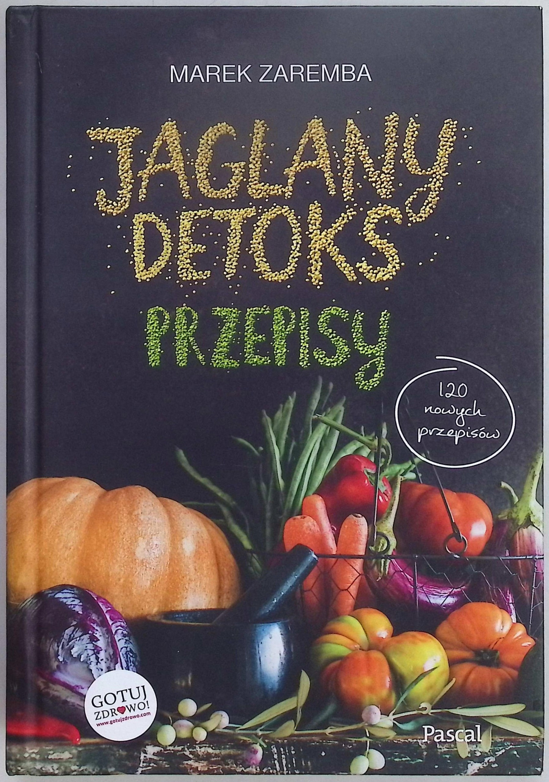 Jaglany detoks.Przepisy Marek Zaremba