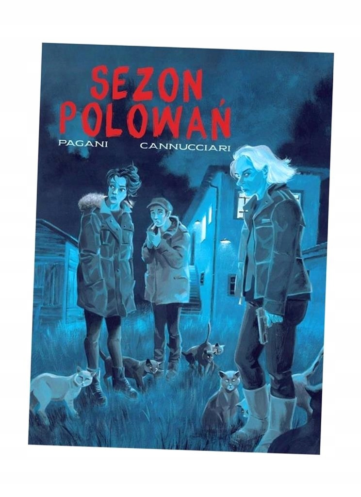 SEZON POLOWAŃ, EMILIANO PAGANI, BRUNO CANNUCCIARI