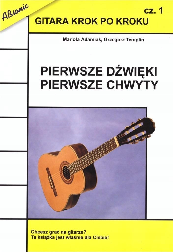 

Gitara Krok Po Kroku CZ.1 Pierwsze Dźwięki... W.2