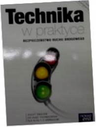 Technika w praktyce- bezpieczeństwo -