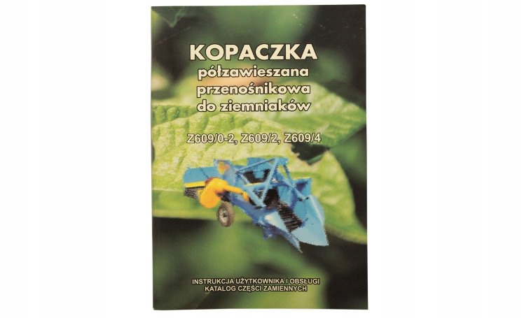 

Katalog Kopaczka Do Ziemniaków Z-609/4
