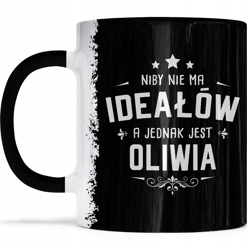 

Kubek Idealna Oliwia dla Oliwii Święta