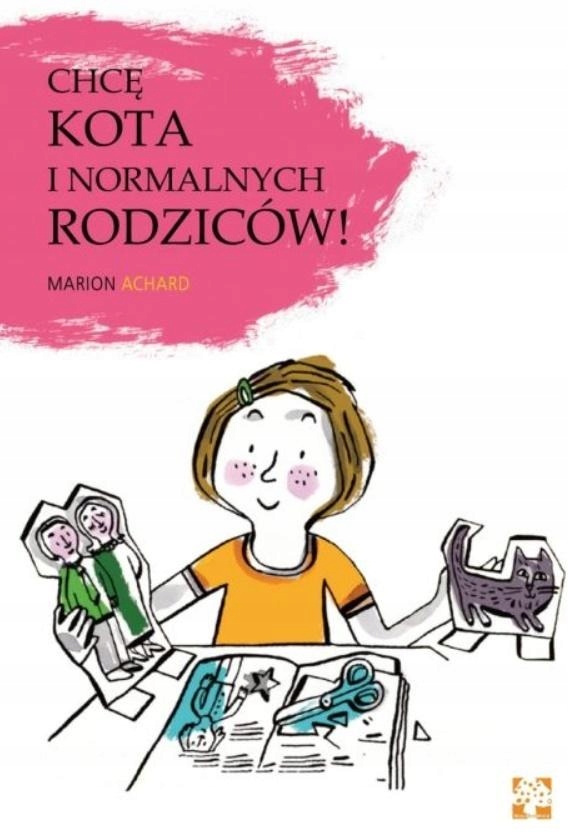 Čítanky pro děti Kniha pro 7leté dítě Chci kočku a normální rodiče Kočka