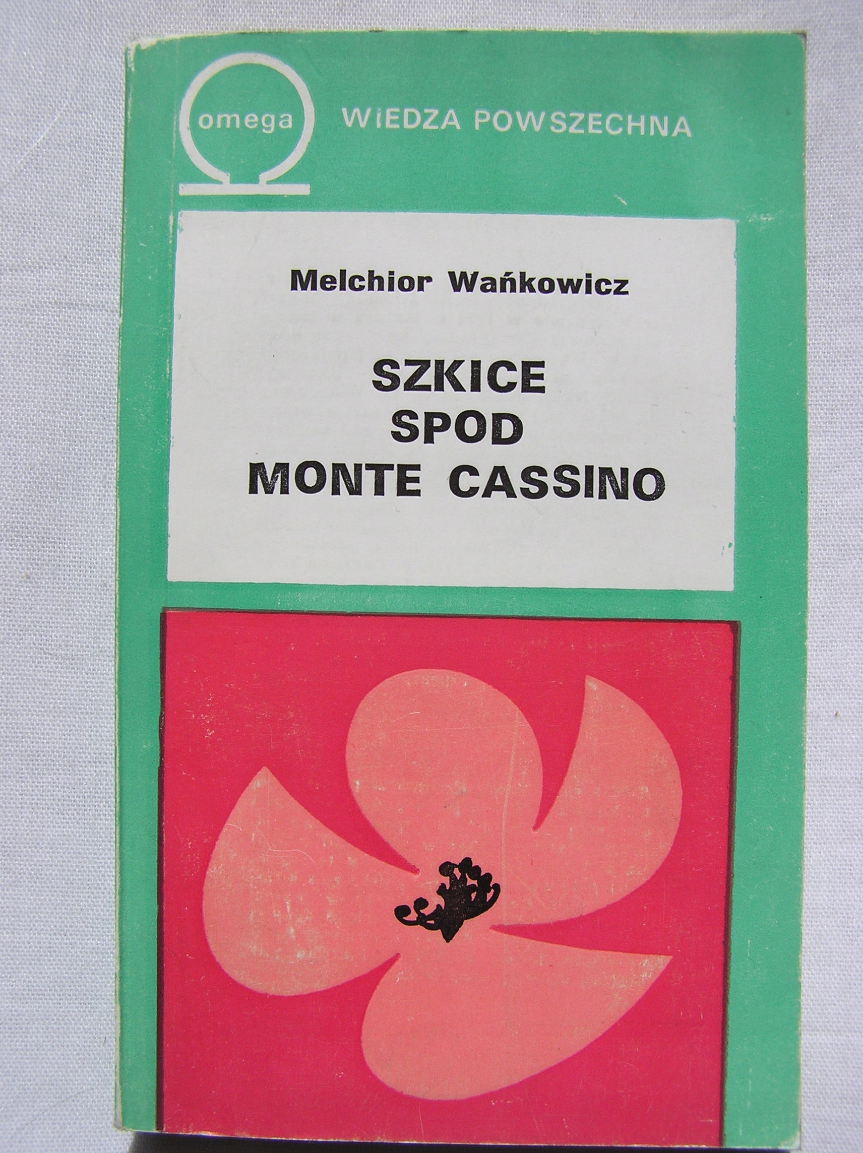 SZKICE SPOD MONTE CASSINO Melchior Wańkowicz NOWA
