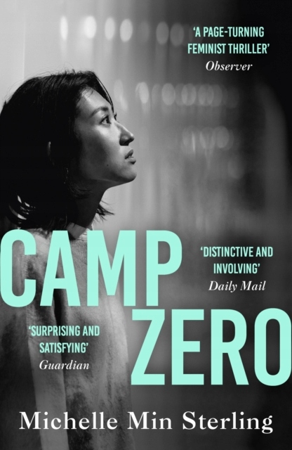 Camp Zero MICHELLE MIN STERLING
