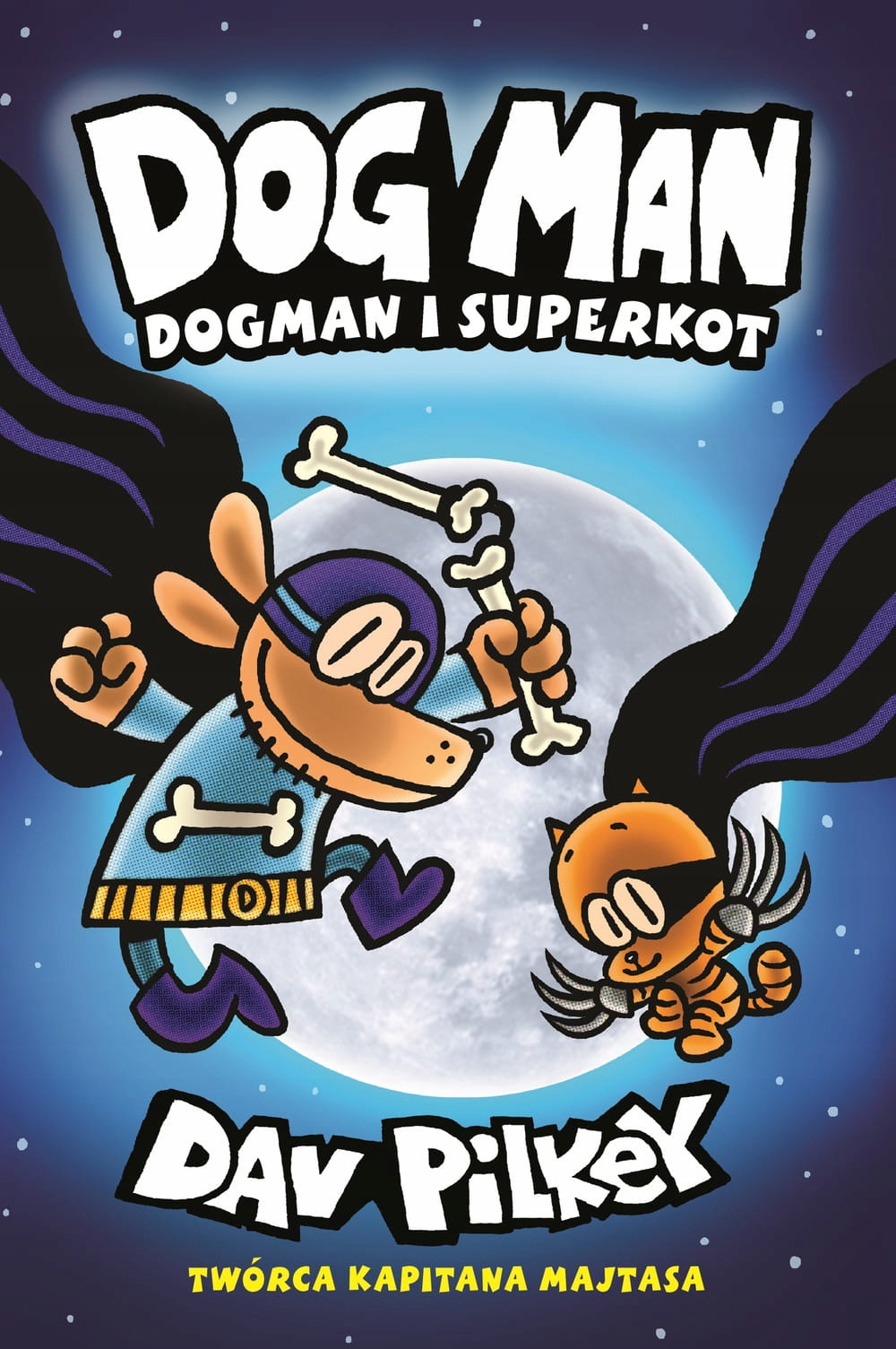 DOGMAN I SUPERKOT TOM 4 DAV PILKEY NOWA DAV PILKEY