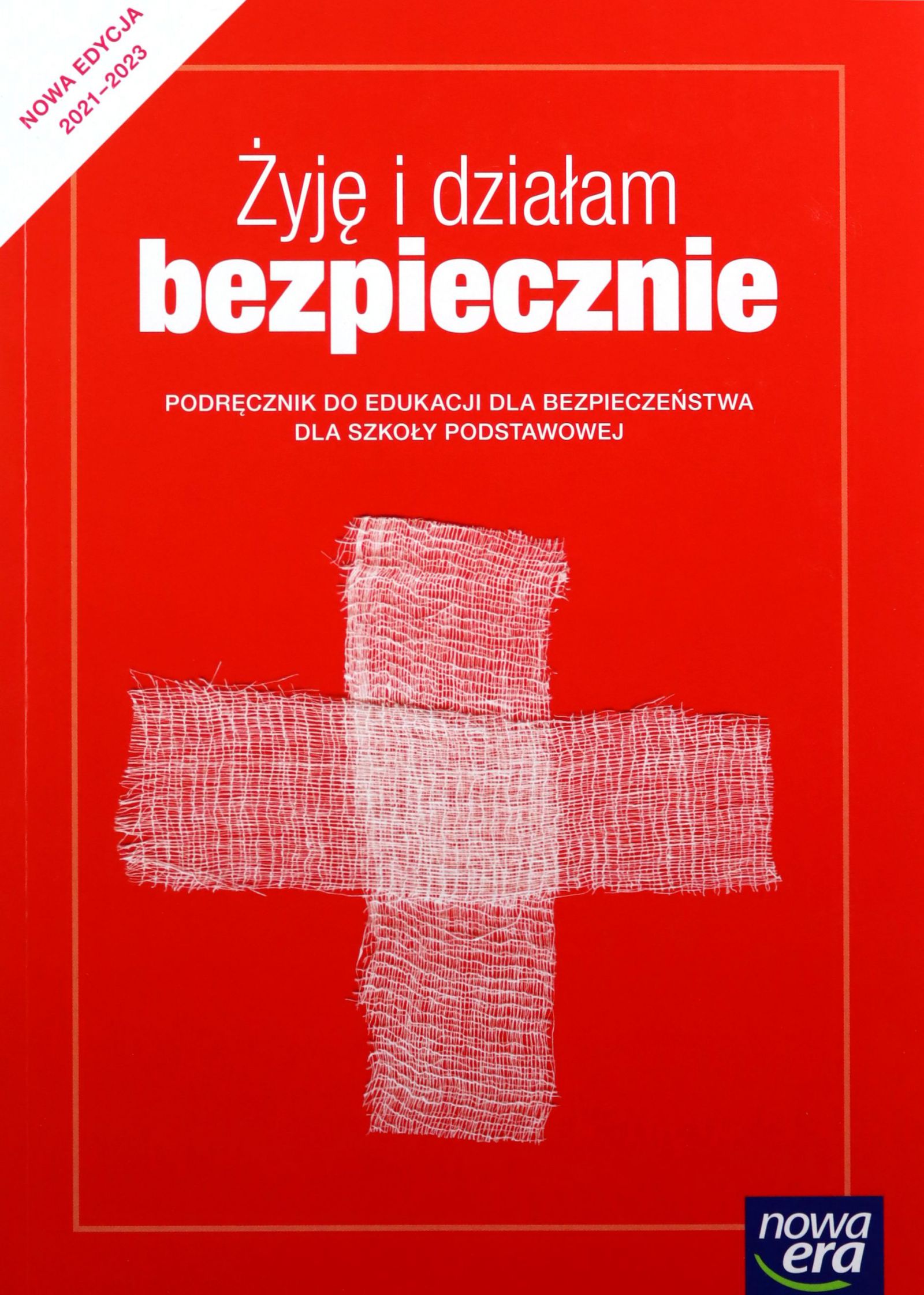 EDUKACJA DLA BEZPIECZEŃSTWA SZKOŁA PODSTAWOWA ŻYJĘ I DZIAŁAM PODRĘCZNIK - J