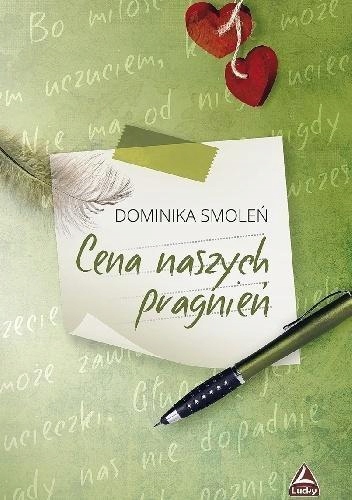 Cena Naszych Pragnień, Dominika Smoleń