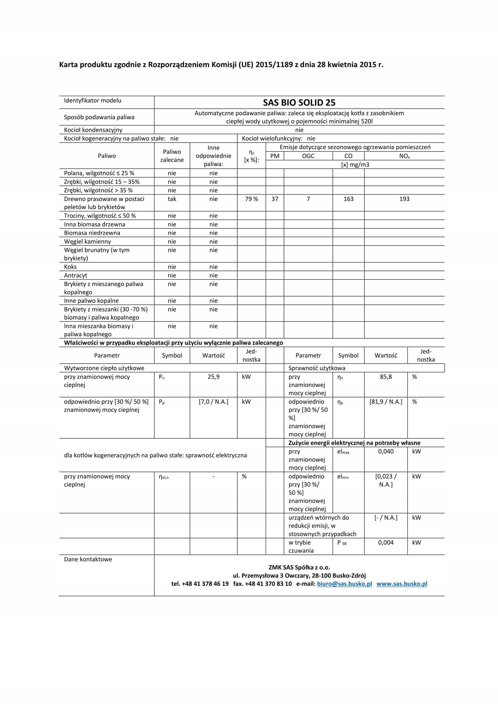 Kocioł SAS Bio Solid 25 kW na pellet Materiał stalowy
