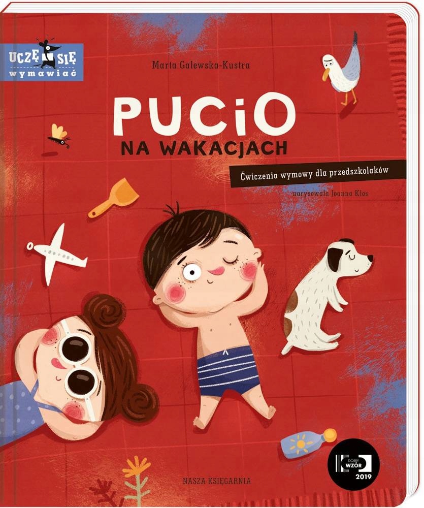 

Pucio na wakacjach. Uczę się wymawiać. M. Galewska