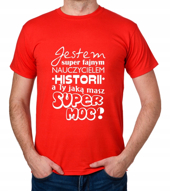 

koszulka Dzień Nauczyciela Historia Super prezent