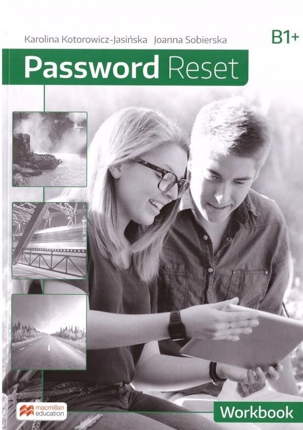 

Password Reset B1+. Workbook Zeszyt ćwiczeń
