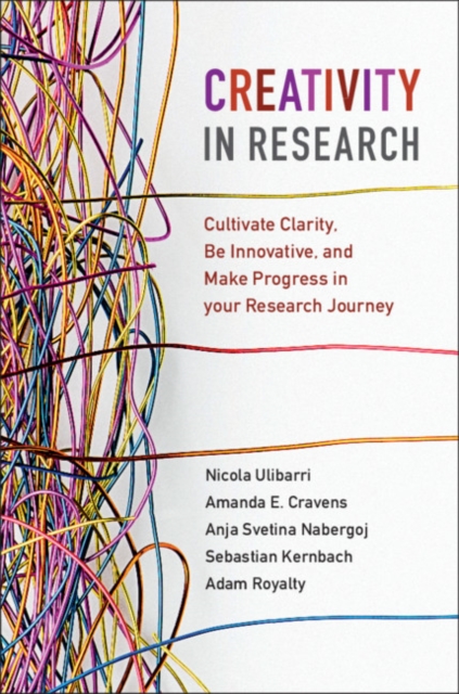 Creativity in Research NICOLA (UNIVERSITY OF CALIFORNIA ULIBARRI