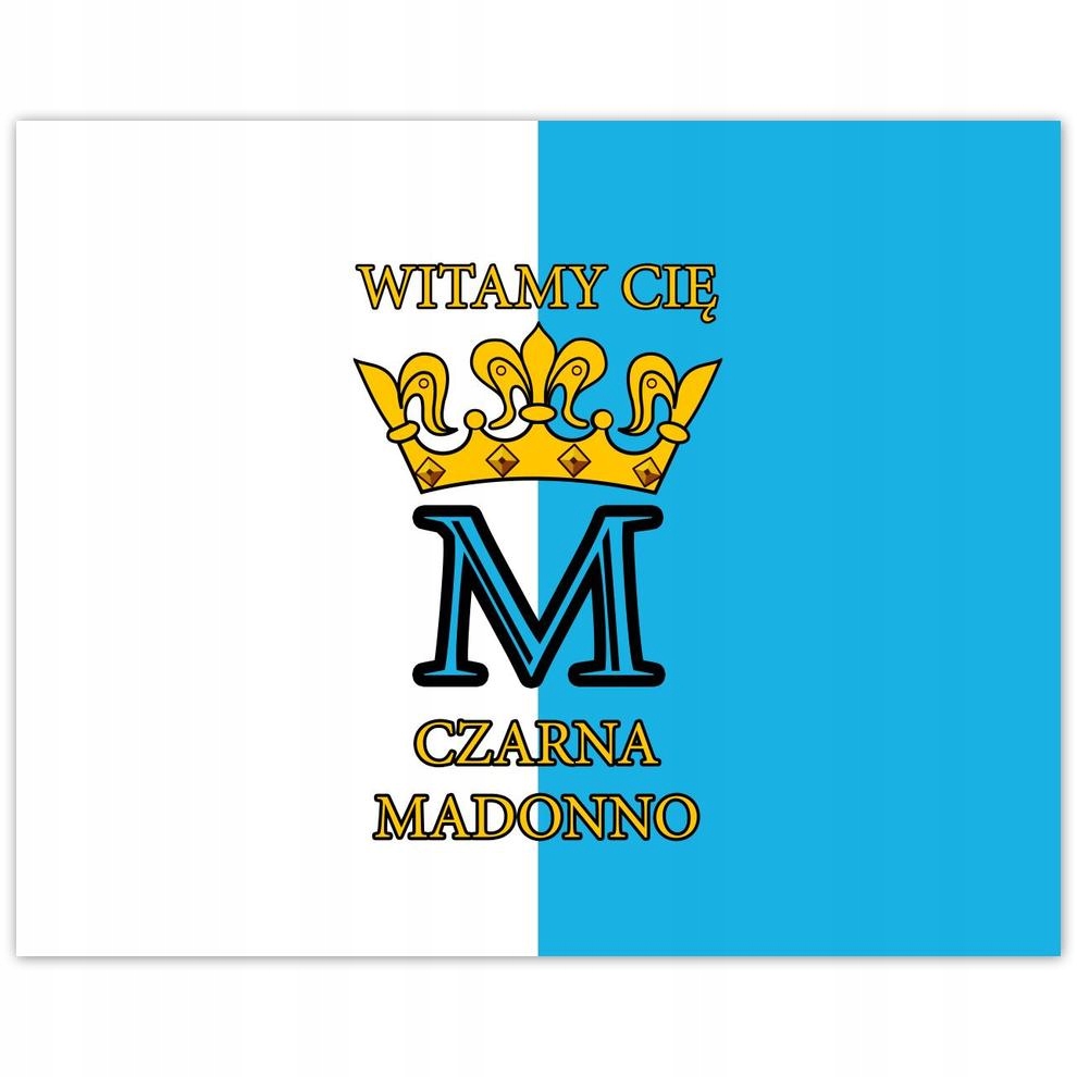 

Plakat 50x40 Witamy Cię Czarna Madonno