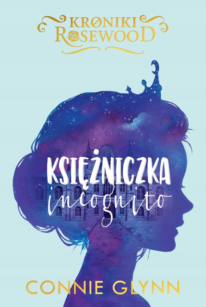 

Księżniczka incognito Connie Glynn