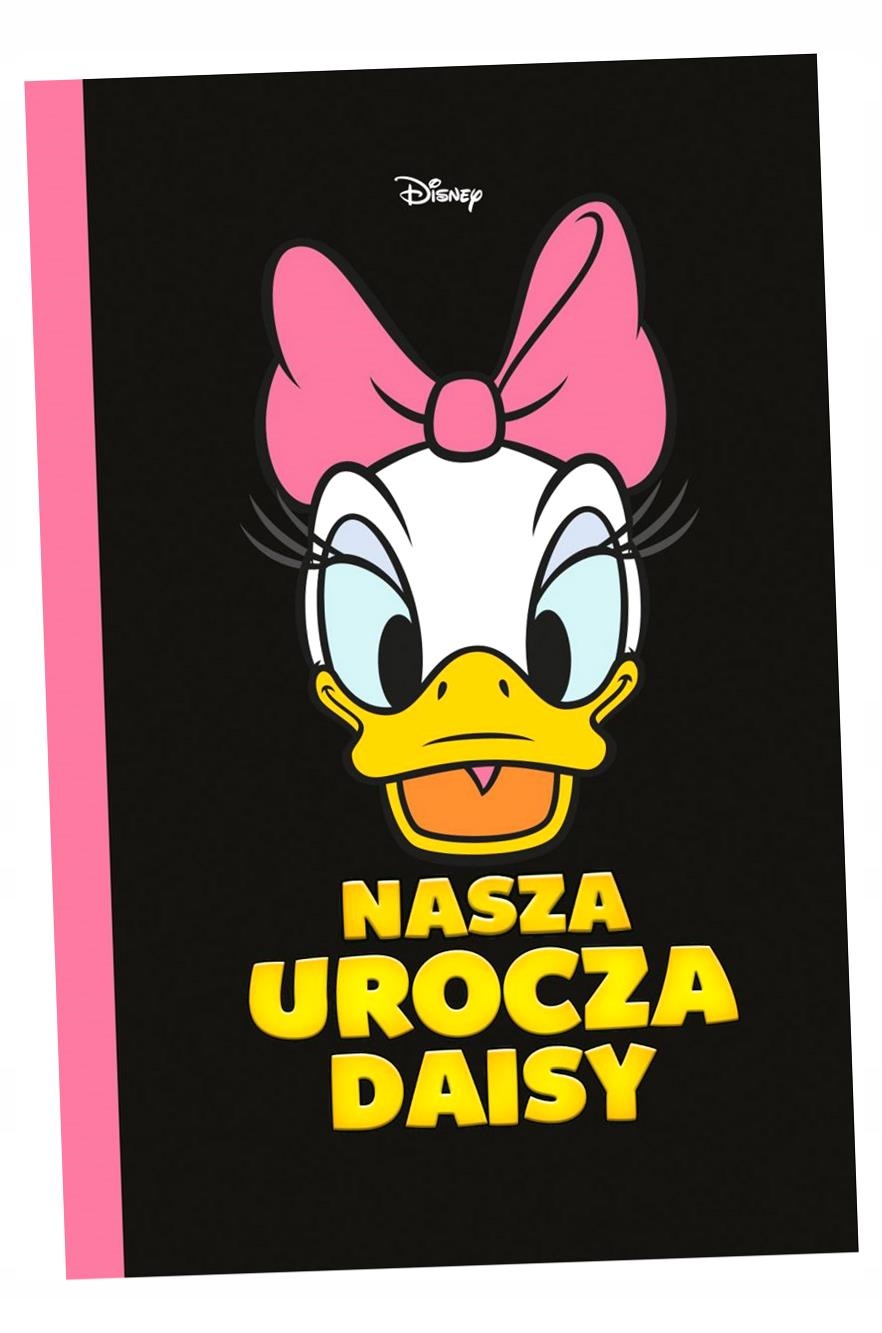 NASZA UROCZA DAISY OPRACOWANIE ZBIOROWE