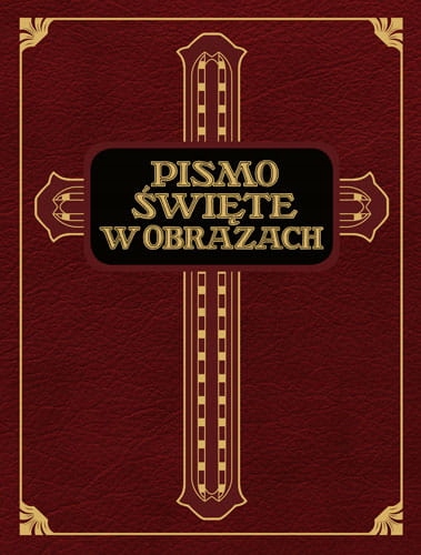 

Pismo Święte w obrazach. Reprint z 1925 r.